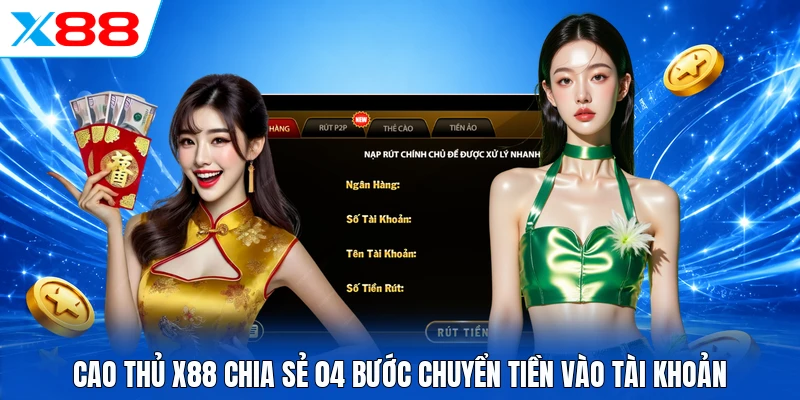 Nạp Tiền X88 Siêu Tốc 30 Giây Nhận Thưởng Ngay 8.888K