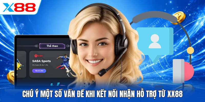 Liên Hệ X88 - 3 Phương Thức Hỗ Trợ Hội Viên Nhanh Chóng 24/7