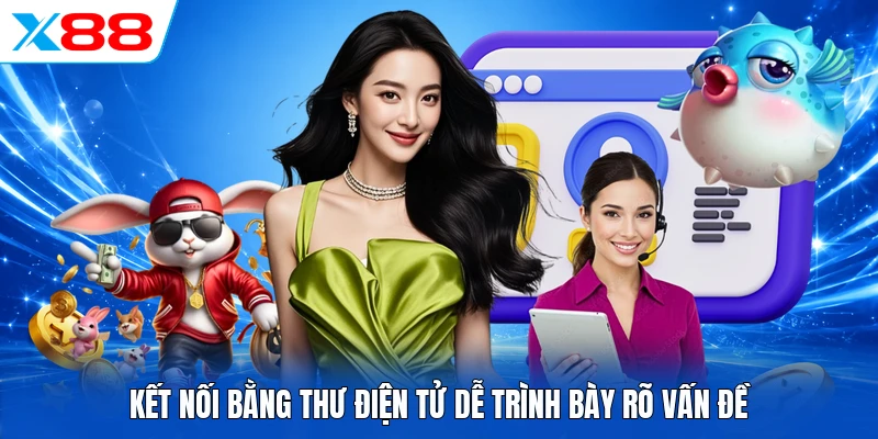 Liên Hệ X88 - 3 Phương Thức Hỗ Trợ Hội Viên Nhanh Chóng 24/7