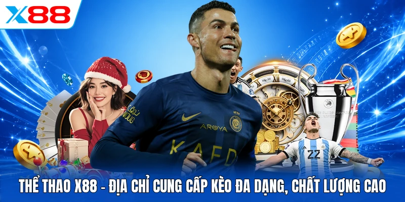 Thể Thao X88 - Khám Phá 12 Sảnh Cược Đỉnh Cao Nhất Hiện Nay